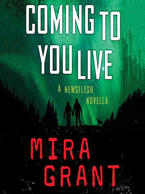Title details for Coming to You Live by Mira Grant - Available
